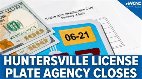 Huntersville license plate agency - Getting a Plate or Placard. Individuals must apply and qualify, as indicated in the table below. Disability placards and plates can be obtained on the same day at an NCDMV license plate agency. Completed forms may also be mailed to the address listed on the forms. Please allow three to four weeks to receive the placard or plate in the mail.